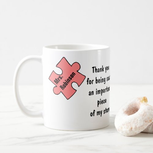 Teacher Thank You gift personalized teacher gift Coffee Mug