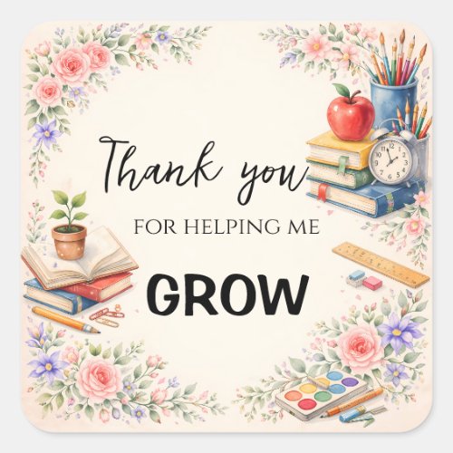 Teacher Thank You Gifts | End of School Year Square Sticker