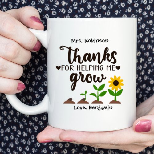 Teacher Thanks for Helping Me Grow Sunflower Coffee Mug