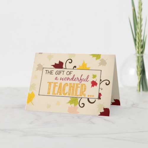 Teacher Thanksgiving Gift Fall Leaves Holiday Card