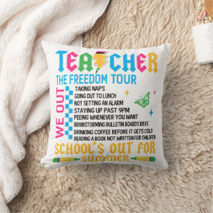 TEACHER The Freedom Tour Funny End of Year Teacher Throw Pillow