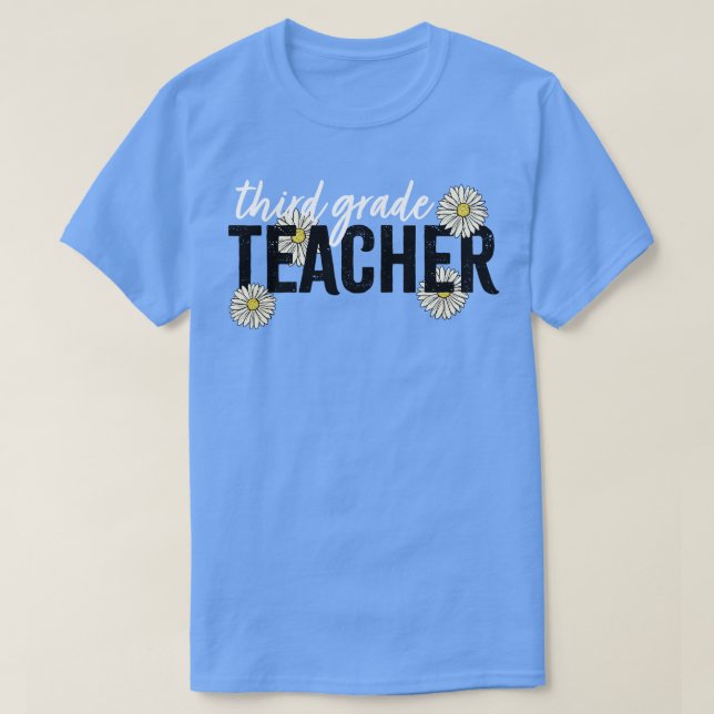TEACHER THIRD GRADE T-Shirt (Design Front)