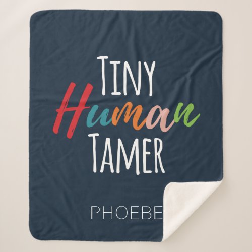 Teacher Tiny Human Tamer Kindergarten Sherpa Blanket