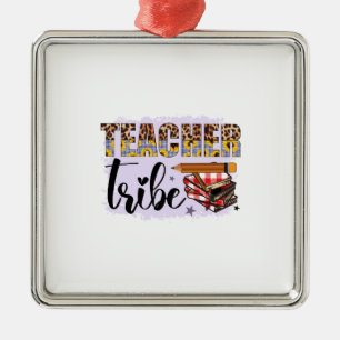 Teacher Tribe Metal Ornament