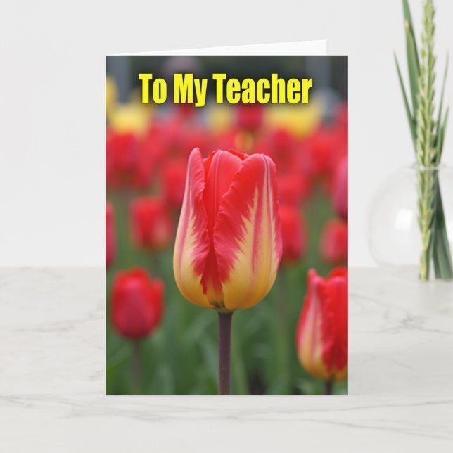 Teacher Tulip Appreciation Card (Front)
