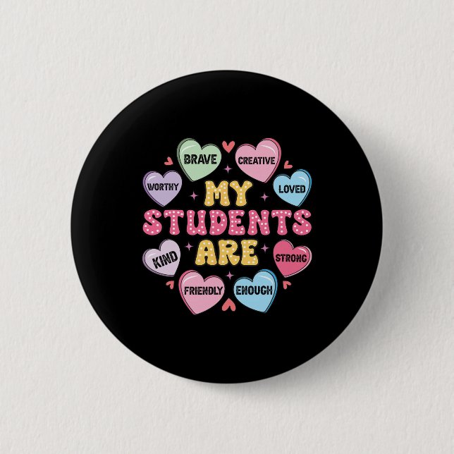 Teacher Valentine Candy Positive Affirmations Hear Button (Front)