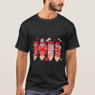 Teacher Valentine Coquette Bow Pencil Teacher Vale T-Shirt