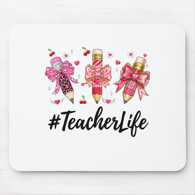 Teacher Valentine Coquette Bow Teacher Valentines  Mouse Pad (Front)