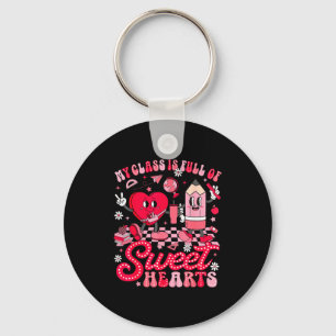 Teacher Valentine Day Shirt My Cl Is Full Of Sweet Keychain