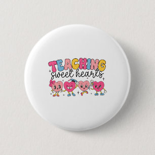 Teacher Valentine Day Women My Cl Is Full Of Sweet Button