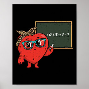 Teacher Valentines Day 6 7 Math Equation 67 Meme W Poster