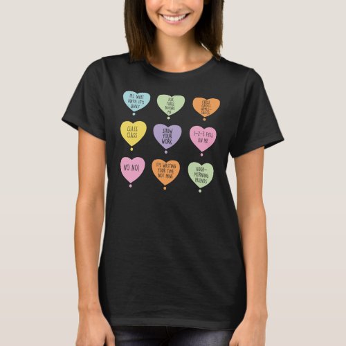 Teacher Valentines Day Funny Conversation Hearts T_Shirt