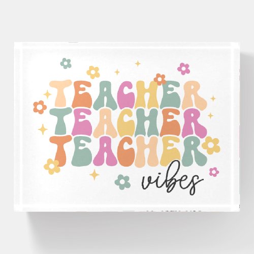 Teacher Vibes Groovy Paperweight Appreciation Gift