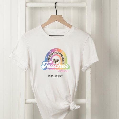 Teacher Vibes Rainbow Leopard Print T_Shirt
