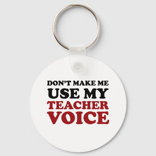 Teacher Voice Keychain (Front)