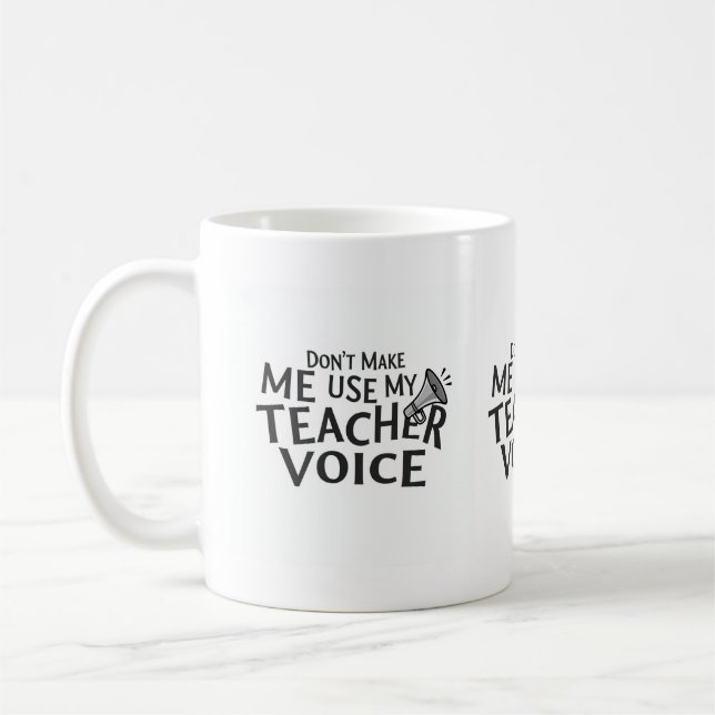 Teacher Voice Mug (Left)