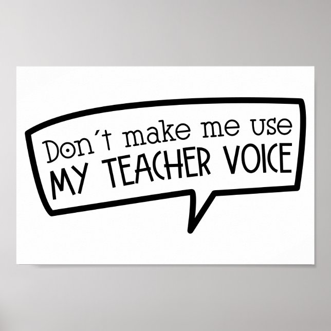 Teacher Voice Speech Bubble Education Poster (Front)