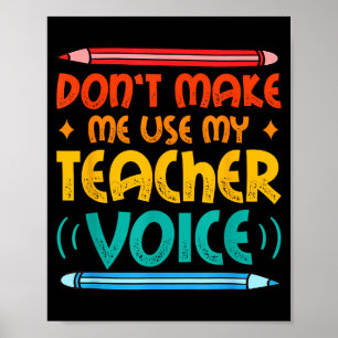 Teacher Voice Teacherlife Primary School Teacher  Poster