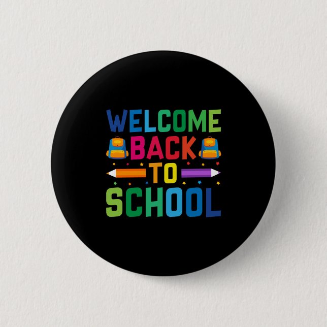 Teacher Welcome Back To School Button (Front)