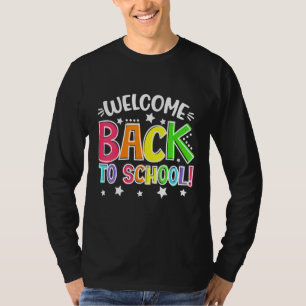 Teacher Welcome Back To School First Day Of School T-Shirt