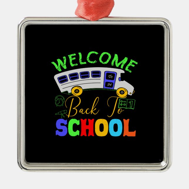 Teacher Welcome Back To School Metal Ornament (Front)
