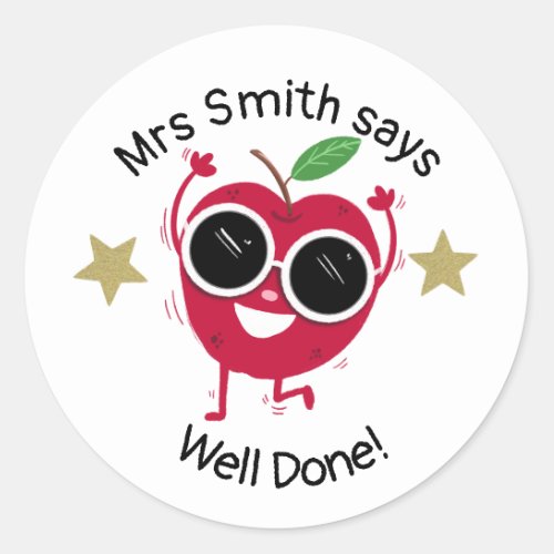 Teacher well done Apple classic round sticker