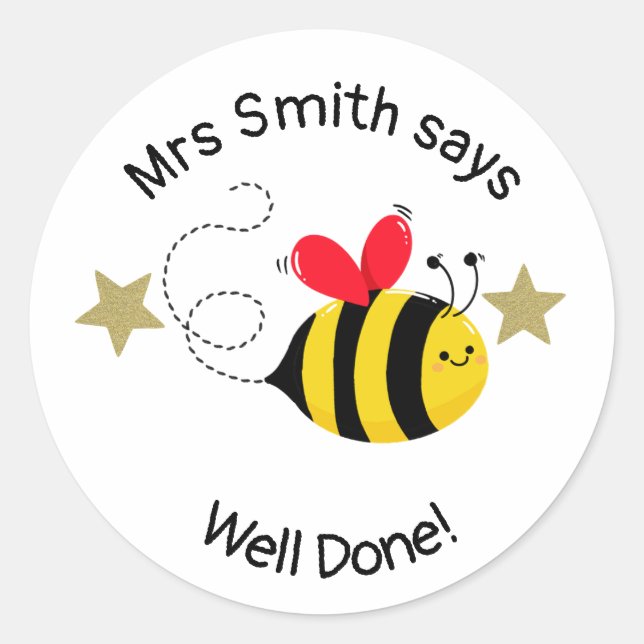 Teacher well done! classic round sticker (Front)