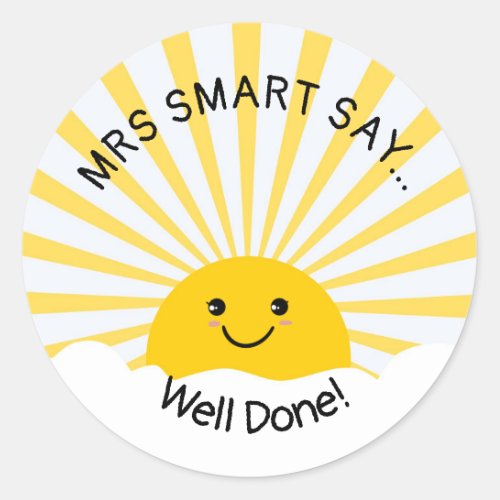 Teacher well done classic round sticker