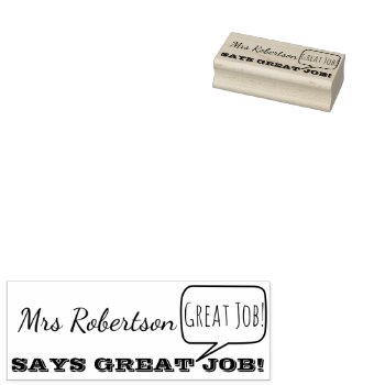 Teacher Well Done Homework Great Job Speech Bubble Rubber Stamp by GenerationIns at Zazzle