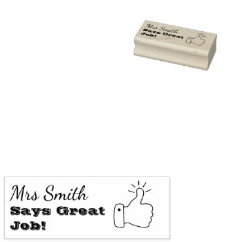 Teacher Well Done Homework Great Job Thumbs Up Rubber Stamp by GenerationIns at Zazzle