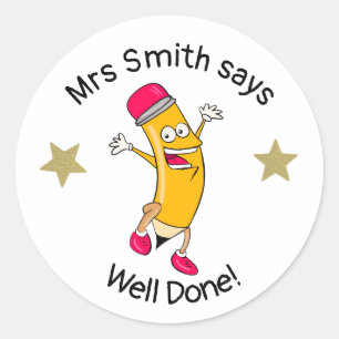 Teacher well done! Pencil classic round sticker