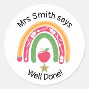Teacher well done! rainbow classic round sticker