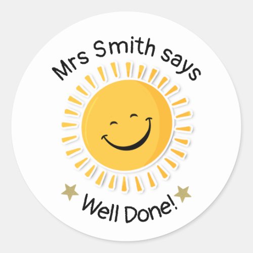 Teacher well done well done classic round sticker