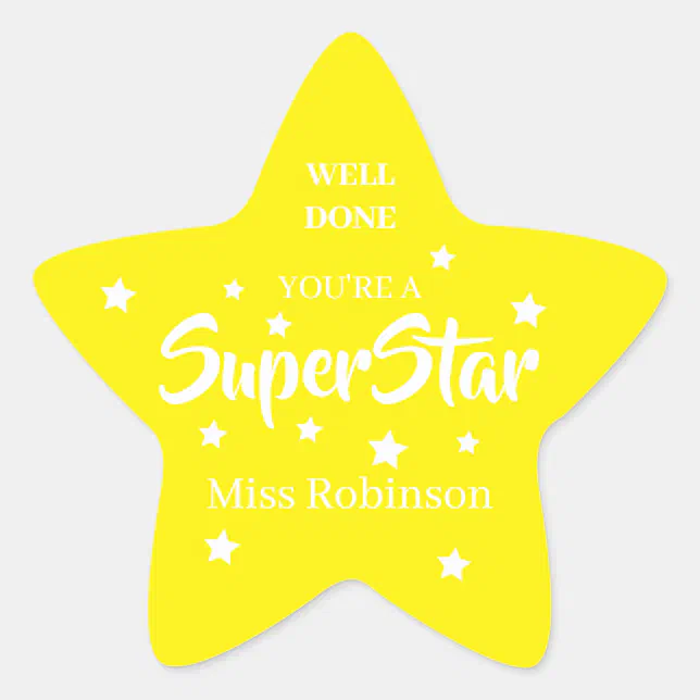 Teacher, Well Done You're A SuperStar Star Sticker