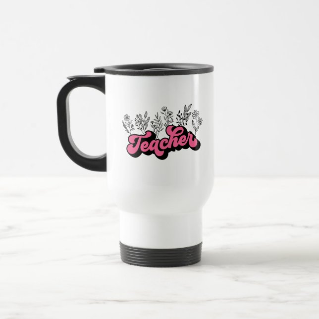 Teacher Wildflower Travel Mug (Left)