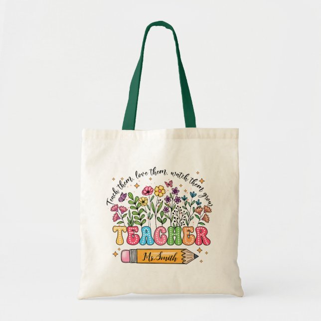Teacher Wildflowers Quote Tote Bag (Front)