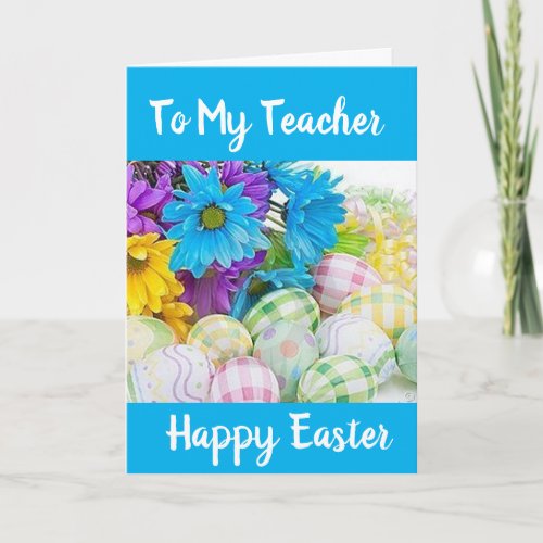 TEACHER YOU ARE APPRECIATED EASTER CARD