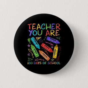 Teacher You Are Bible Inspiring 100 Days Of School Button