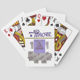Teacher, You Teach Me to Hope for the Best Art Poker Cards