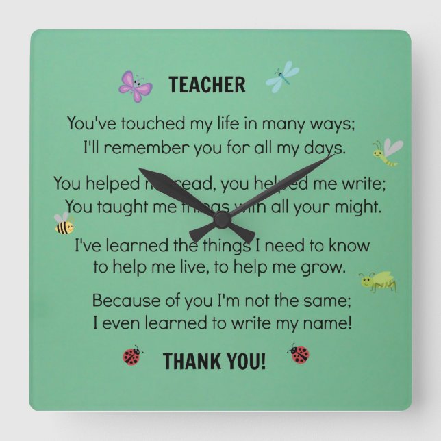 Teacher, you've touched my life... square wall clock (Front)