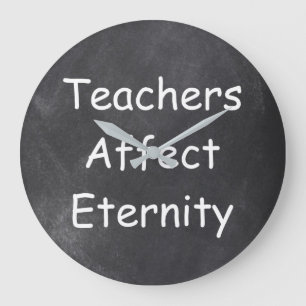 Teachers Affect Eternity Chalkboard Gift Idea Large Clock