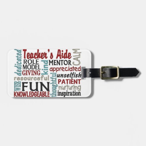 TEACHERS AIDE LUGGAGE TAG WITN STRAP