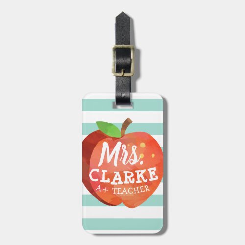 Teachers Apple  Custom Name Luggage Tag