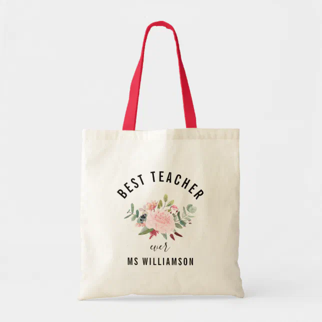 Teacher's Appreciation Best Teacher Personalized Tote Bag | Zazzle