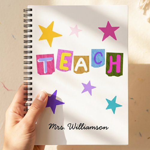 Teacher's Appreciation Teach Teacher Gift Modern Notebook