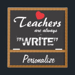 Teachers are always "Write" Magnet<br><div class="desc">School Teacher Magnets. ✔NOTE: ONLY CHANGE THE TEMPLATE AREAS NEEDED! 😀 If needed, you can remove some of the text and start fresh adding whatever text and font you like. 📌If you need further customization, please click the "Click to Customize further" or "Customize or Edit Design" button and use our...</div>