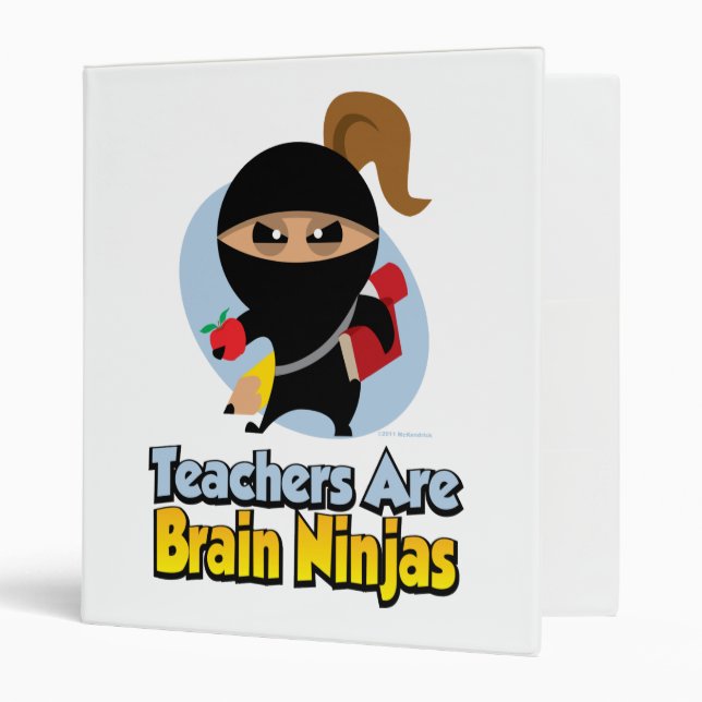 Teachers Are Brain Ninjas 3 Ring Binder (Front/Inside)