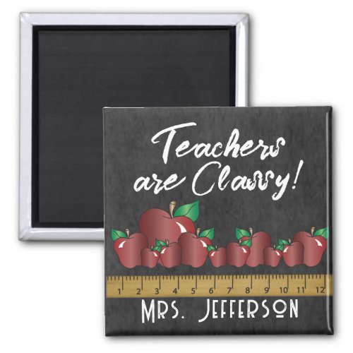 Teachers are Classy Magnet