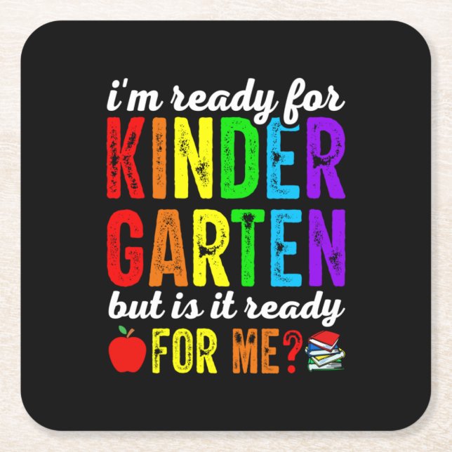 Teachers Are Ready For Kindergarten Square Paper Coaster (Front)