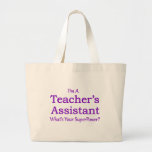 Teacher&#39;s Assistant Large Tote Bag at Zazzle